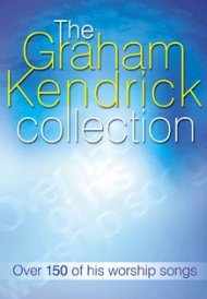 The Graham Kendrick Collection Songbook
