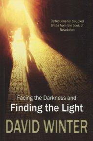 Facing the Darkness and Finding the Light