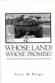 Whose Land?  Whose Promise?
