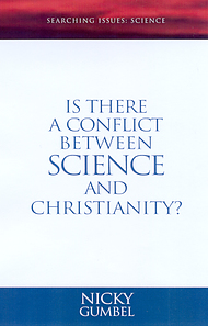 Searching Issues: Is There a Conflict Between Science and Christianity?