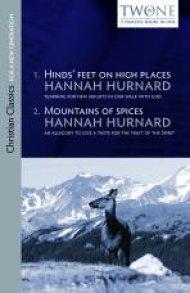 Hinds' Feet On High Places & Mountains Of Spices