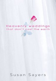 Heavenly Weddings that Don't Cost the Earth