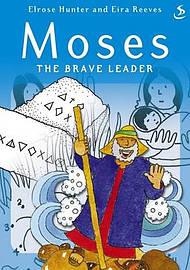 Moses The Brave Leader