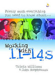 Working With 11-14's: Pretty Much Everything