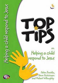 Top Tips on Helping a Child Respond to Jesus