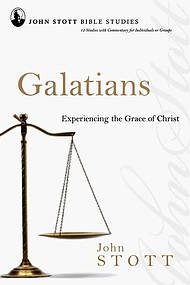 Galatians: John Stott Bible Studies