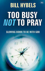 Too Busy Not to Pray 2011 Rejacket