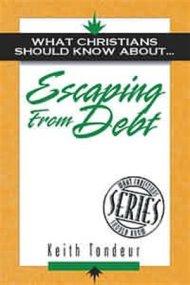 What Christians Should Know About Escaping from Debt