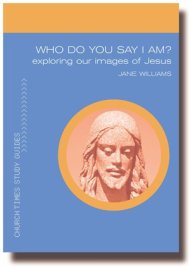 Who do You Say that I Am? Exploring Images of Jesus