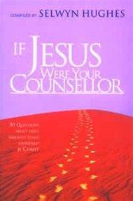 If Jesus Were Your Counsellor