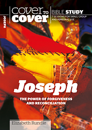 Joseph: The Power of Forgiveness and Reconciliation