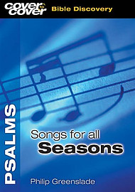 Cover to Cover Psalms: Songs for all Seasons