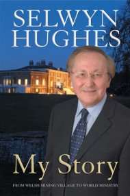 Selwyn Hughes My Story Paperback