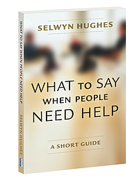 What To Say When People Need Help