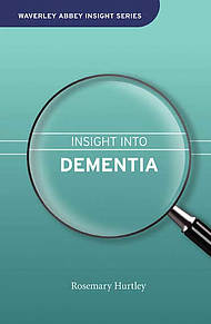 Insight Into Dementia