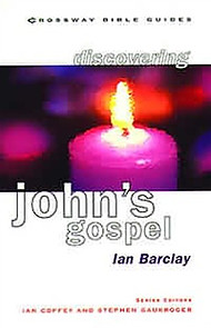 Discovering John's Gospel: Find the Way