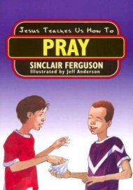 Jesus Teaches Us How To Pray