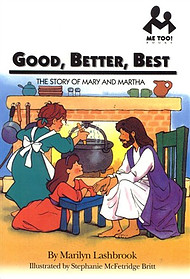 Good, Better, Best
