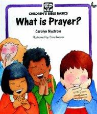 What Is Prayer?