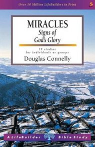 Lifebuilder Bible Study: Miracles