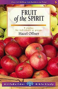 Lifebuilder Bible Study: Fruit of the Spirit