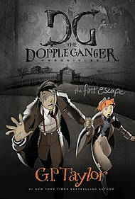 The Dopple Ganger: The First Escape 
