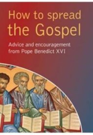 How to Spread the Gospel