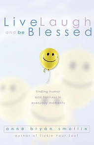 Live, Laugh, and Be Blessed