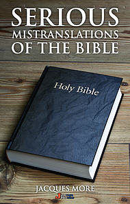 Serious Mistranslations of the Bible