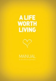 A Life Worth Living: Guest Manual