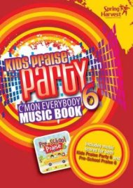 Kids Praise Party 6 Music Book