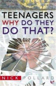 TEENAGERS WHY DO THEY DO THAT PB