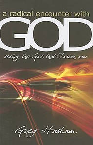A Radical Encounter with God