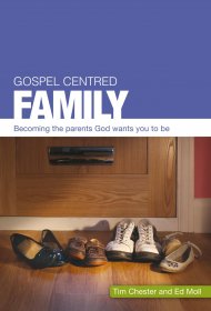 Gospel Centred Family