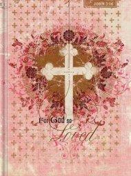 Journal -  For God So Loved