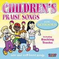 Children's Praise Songs for Schools