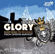Glory: Spring Harvest 2010, CD