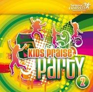 Kids Praise Party Vol 2