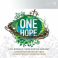 One Hope: Live Worship From Spring Harvest