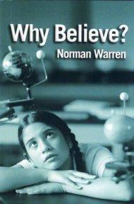 Why Believe?