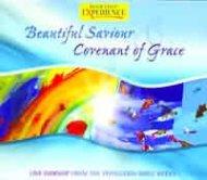 Beautiful Saviour & Covenant of Grace