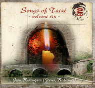 Songs Of Taize Volume 6