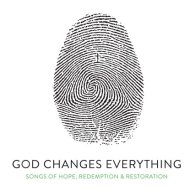 God Changes Everything 2CD