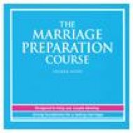 The Marriage Preparation Course Speakers' Notes CD-ROM