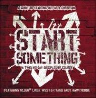 Start Something Cd