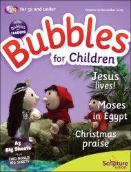 Bubbles For Children Oct Dec 2009