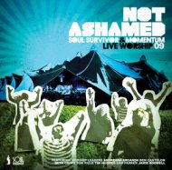 Not Ashamed: Soul Survivor Live 2009