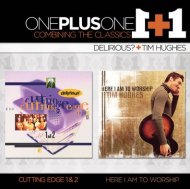 Cutting Edge 1&2 / Here I Am To Worship 