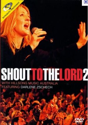 Shout To The Lord 2 DVD