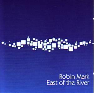 East Of The River CD